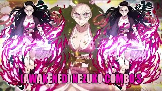 Awakened Nezuko Insane Combo's! Demon Slayer Hinokami Chronicles