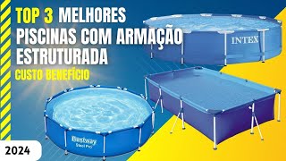 TOP 3 Melhores PISCINAS DE PLASTICO COM ARMAÇÃO ESTRUTURADA para comprar em 2024