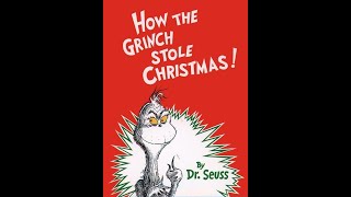 Storytime Sunday: How the Grinch Stole Christmas by Dr. Seuss