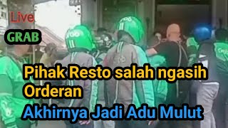 PIHAK RESTO SALAH NGASIH ORDERAN AKHIRNYA TERJADI ADU MULUT