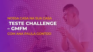 Ana Paula Gontijo: Teste Challenge - GMFM