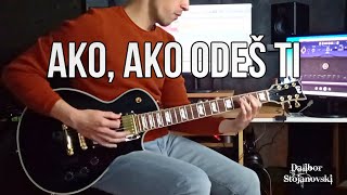 Crvena Jabuka - Ako, Ako | Guitar Cover | Dalibor Stojanovski