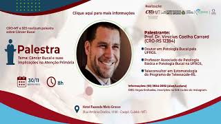 Início: Palestra sobre Câncer Bucal CRO-MT/SES