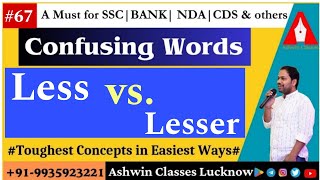 "Less" vs "Lesser" || Confusing Words (Session- 67) || Homophones | Homonyms | By Ashwin Sir