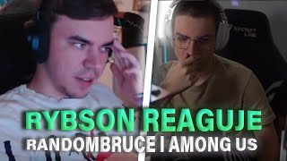 RYBSON reaguje na RANDOMBRUCE I AMONG US