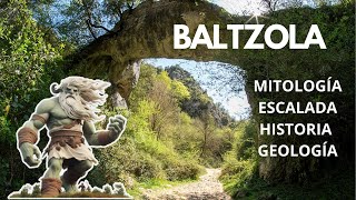 BALTZOLA Escalada Mitología Historia Geología