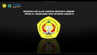 Merdeka Belajar Kampus Merdeka (MBKM) Prodi S1 Akuntansi UPN Veteran Jakarta