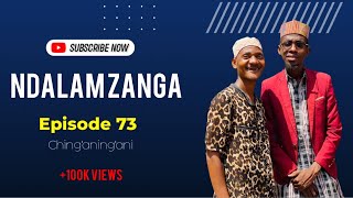 NDALAMA ZANGA - Episode 73