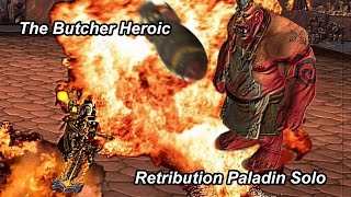 Ret Paladin Solo - The Butcher Heroic