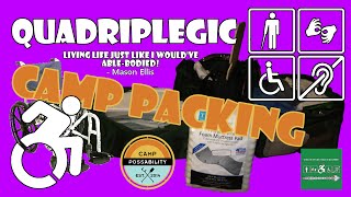 Packing - Camp PossAbility | Quadriplegic (C5,C6,C7)