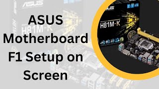 ASUS F1 SETUP PROBLEM| F1 Setup Problem on Screen ASUS Motherboard|Press F1 to run setup