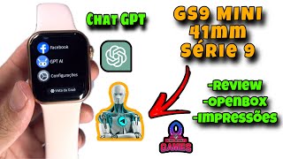 GS9 MINI 41mm série 9 Com Chat GPT🤖/Jogos/Calendário📅 -Review/Openbox/Impressões Veja👇🏻