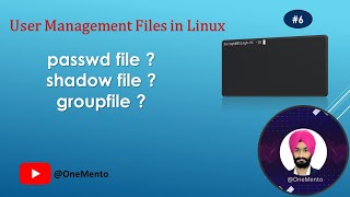 passwd file | shadow file | group file in linux | user management files | epoch value | nologin