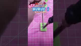 DIY Huruf i dari Kain Flanel Potong Pakai Solder #kreasiflanel #huruf #alfabet #alfabeto #abjad #diy