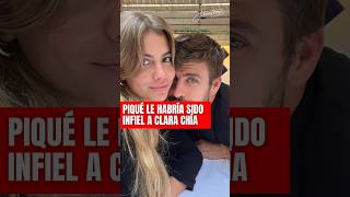 Gerald Piqué le habría sido infiel a Clara Chía y estas serian las pruebas que lo demustra