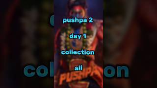 Pushpa 2 day 1 collection all languages #pushpa2  #allu arjun