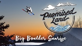 Promised Land 2.2: Big Boulder Sunrise