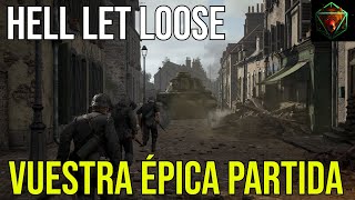 HELL LET LOOSE - Vuestra épica partida | Stream Carentan