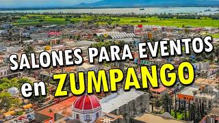 Salones para Fiestas y Eventos en Zumpango 2023