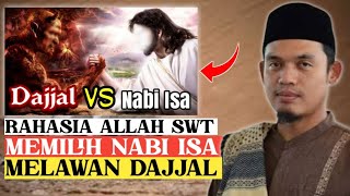 RAHASIA ALLAH SWT MEMILIH NABI ISA MELAWAN DAJJAL - BUYA ARRAZY HASYIM - Sinau islam