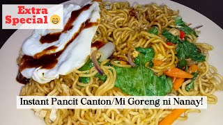 Instant Pancit Canton/Mi Goreng ni Nanay! Mas pina-special 😋