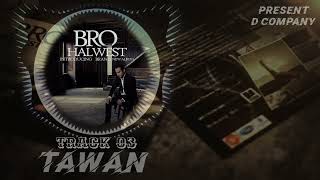 Halwest_-_Tawan_-_Track03_-_Album_-_Bro