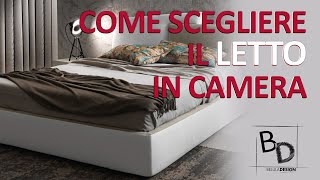 Come Scegliere il LETTO in Camera | Belula Design