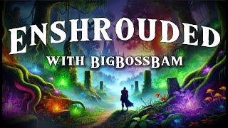 Enshrouded #8 - Revelwood Tower, A shiny new sword & The Farm