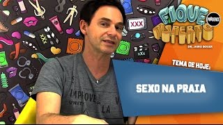 Fique Esperto - Sexo na praia