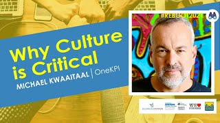 Why Culture is Critical