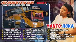 Lagu kenangan paling dicari - yanto hoka full album 2023