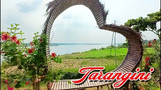 Tarangini - A beautiful location