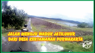 Jalan Menuju Waduk Jatiluhur dari Desa Kertamanah Purwakarta