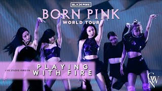 BLACKPINK - Playing With Fire (Live Studio Version) [Born Pink Tour]