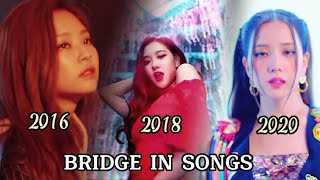 BLACKPINK the BRIDGE in songs 2016 To 2022|Bridge Rosé,Jisoo,Jennie,Lisa in song