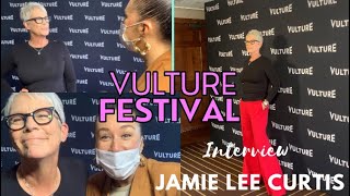 JAMIE LEE CURTIS INTERVIEW- VULTURE FESTIVAL 2022