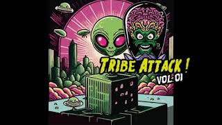 Tribe Attack vol 01