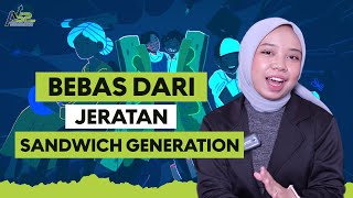 Tips Mengelola Keuangan Untuk Sandwich Generation