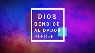 Intro Ofrendas - Dios bendice al dador alegre