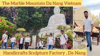 EP 02 | The Marble Mountains Da Nang | Handicrafts Sculpture Factory | Vietnam | Da Nang Series