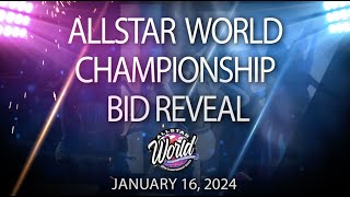 January 16, 2024 - Allstar World Championship Bid Reveal