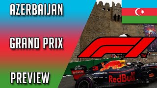 What to Expect for the Azerbaijan Grand Prix | Race Preview