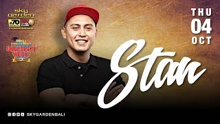 STAN - Sky Garden Bali Int. DJ Series - October 4th, 2018