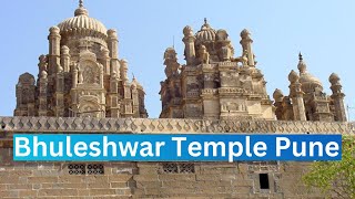 Bhuleshwar Temple Pune History | Best Places to visit in Pune on Weekend |