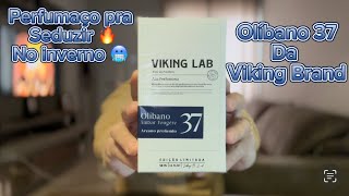 Olíbano 37 da Viking Brand perfumaço pra seduzir 🔥 no inverno 🥶