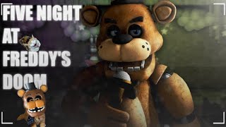 WE PLAY FIVE NIGHTS AT FREDDY'S DOOM !