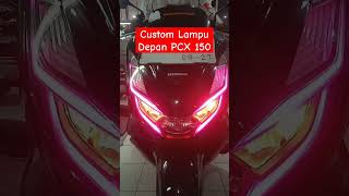 Custom Lampu Depan PCX 150 #honda #mekanik #lampuledmotor