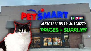 ADOPTING A CAT? From PetSmart 🐱 PRICES + What's it like ANIMAL SHOPPING in Canada? 🇨🇦سانپ ۱ لاکھ