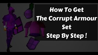 OSRS - How To Get The Corrupt Armor Set