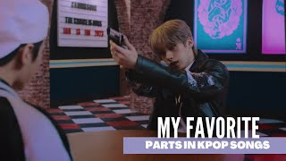 MY FAVORITE PARTS IN KPOP SONGS | 2022 EDITION